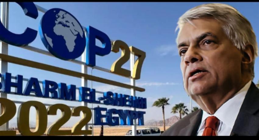 COP27: SL proposes for Intl Climate Change Uni